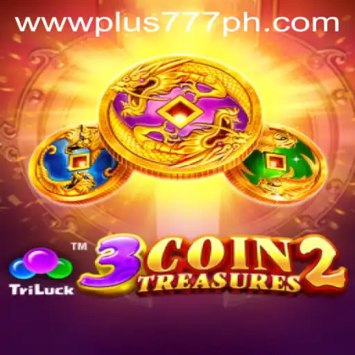 Exploring the Enchanting World of 3CoinTreasures2 Plus 777