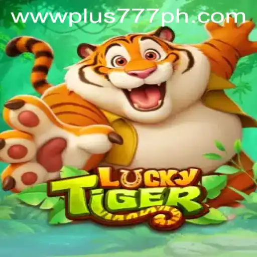 Discover the Excitement of LuckyTiger Plus 777