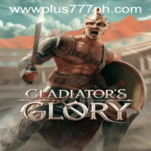 Unveiling 'GladiatorsGlory': Resurrecting the Ancient Arena with Plus 777
