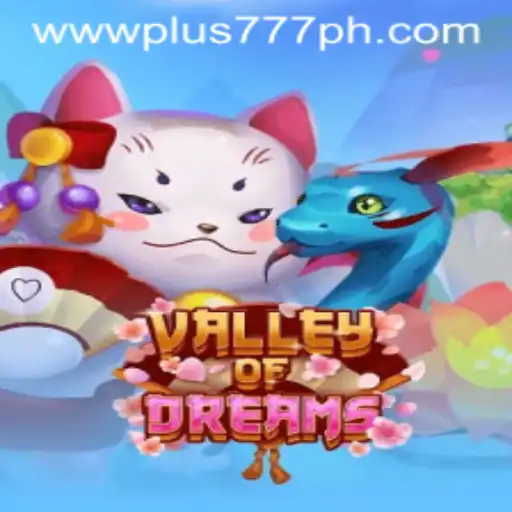 Exploring ValleyofDreams: A Journey into an Enchanting Gaming Experience