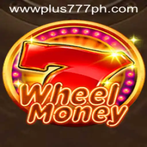 Exploring the Exciting World of WheelMoney and the Thrilling Plus 777